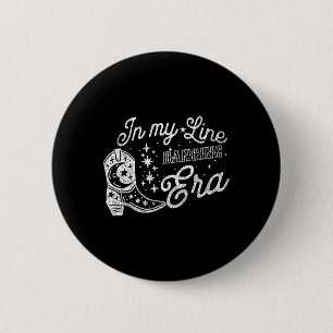 In My Line Dancing Era Cowgirl Line Dancing Teache Button