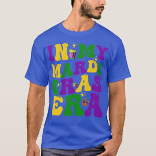 In My Mardi Gras Era Festival Retro Carnival party T-Shirt