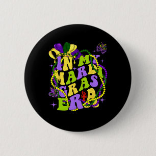 In My Mardi Gras Era Heart Fleur-de-lis Symbol Fes Button