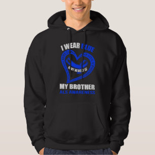 In my memory of my brother ALS AWARENESS Hoodie