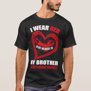 In my memory of my brother MARFAN SYNDROME AWARENE T-Shirt
