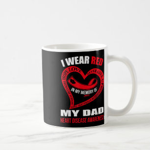 In My Memory Of My Dad Heart Disease Awareness Coffee Mug