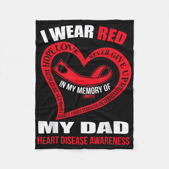 In My Memory Of My Dad Heart Disease Awareness  Fleece Blanket (Front)