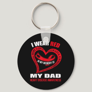 In My Memory Of My Dad Heart Disease Awareness  Keychain