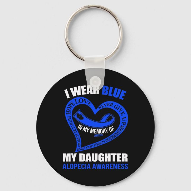 In my memory of my daughter ALOPECIA AWARENESS  Keychain (Front)
