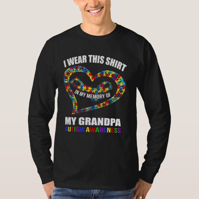 In my memory of my grandpa AUTISM AWARENESS T-Shirt (Front)