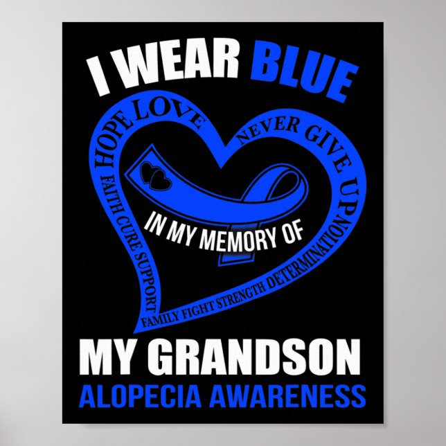In my memory of my grandson ALOPECIA AWARENESS  Poster (Front)