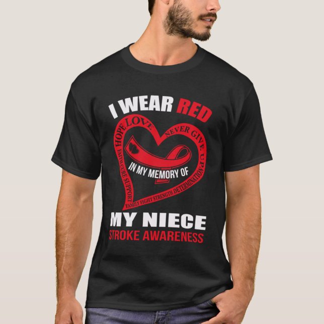 In my memory of my niece STROKE AWARENESS T-Shirt (Front)