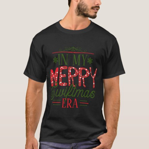 In My Merry Swiftmas Era T_Shirt