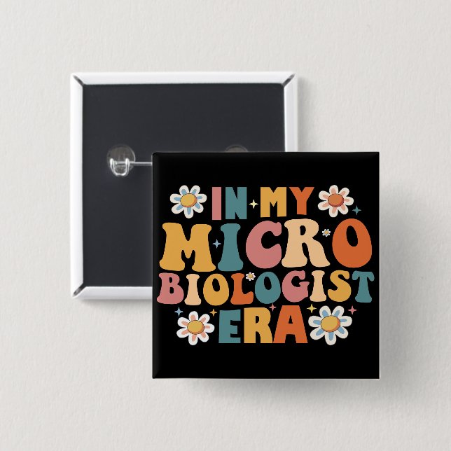 In My Microbiologist Era Button (Front & Back)