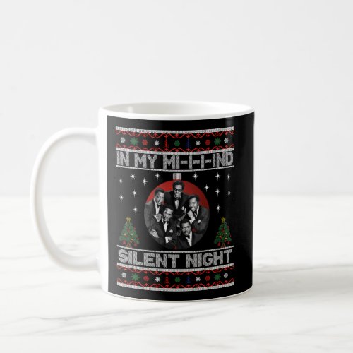 In My Mind Silent Night Ugly Top Coffee Mug