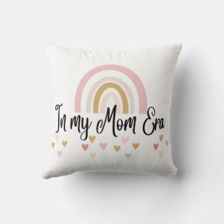 In My Mom Era - Decorative Cushion for Moms