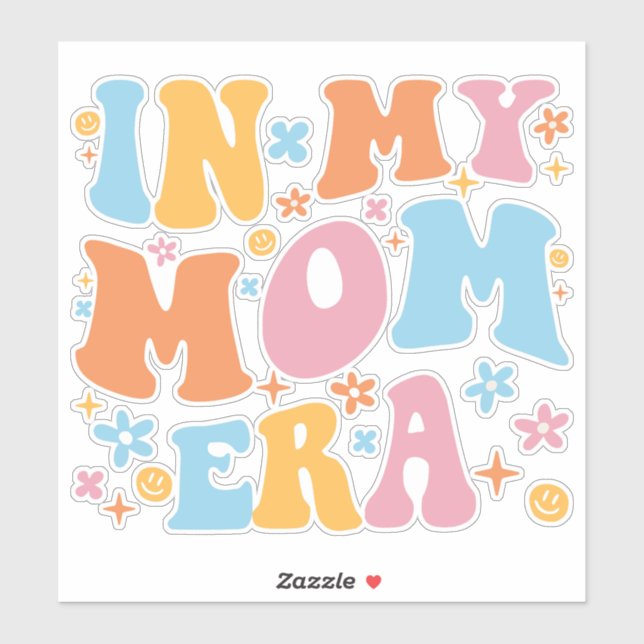 In My Mom Era I Sticker (Sheet)