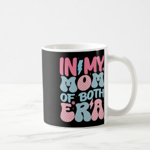 In My Mom Of Both Era Retro Mothers Day Mama Of Bo Coffee Mug