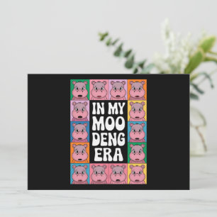 In My Moo Deng Era Moo Deng Hippo Lover Invitation