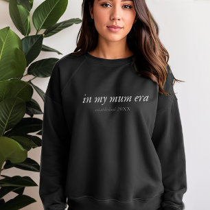In My Mum Era Custom Mom Crewneck Jumper Sweatshirt