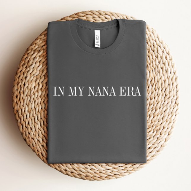 In My Nana Era Shirt (Creator Uploaded)