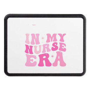 In My Nurse Era, Funny Nurse Gift Hitch Cover