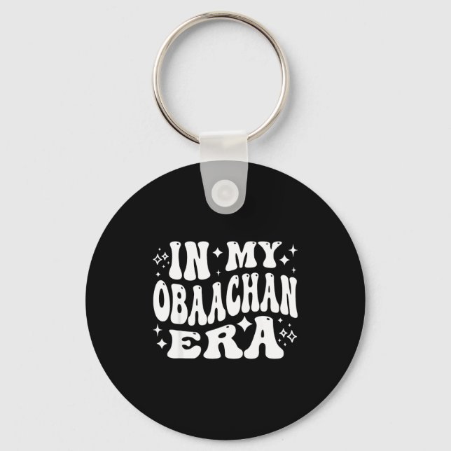 In My Obaachan Era, Japanese Grandma Japan Grandmo Keychain (Front)