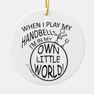 In My Own Little World Handbells Ceramic Ornament