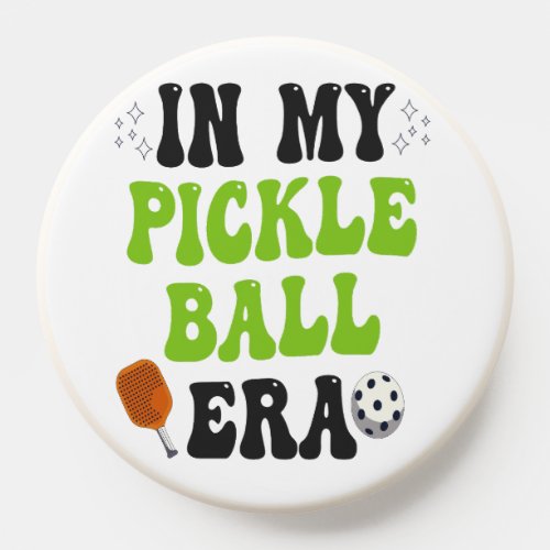 In My PickleBall Era Funny Groovy Sport Gift  PopSocket