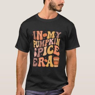 In My Pumpkin Spice Era Thankful Autumn Leaves Tha T-Shirt