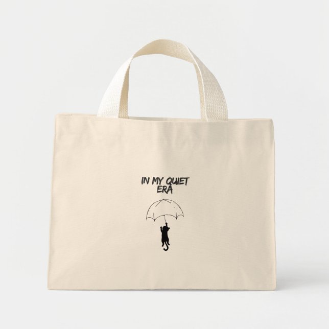 In My Quiet Era – Editable Quote Cat Tote Bag (Front)
