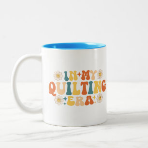 In My Quilting Era Two-Tone Coffee Mug