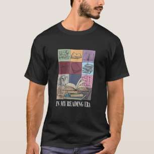 In My Reading Era Bookish Book Lover T-Shirt