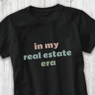 In My Real Estate Era Agent T-Shirt