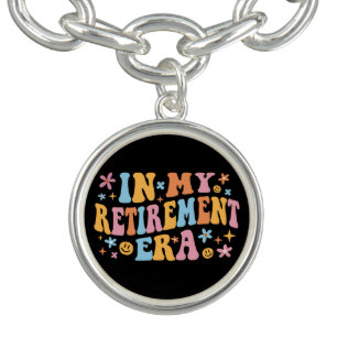 In My Retirement Era I Bracelet