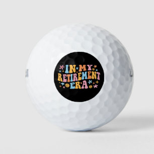 In My Retirement Era I Golf Balls