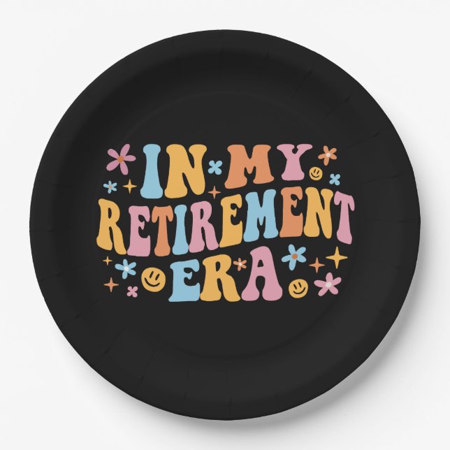 In My Retirement Era I Paper Plates (Front)