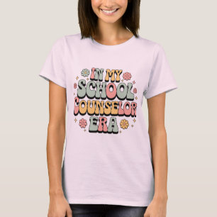 In My School Counselor Era - Fun & Inspirational T-Shirt