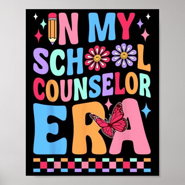 In My School Counselor Era  Poster (Front)