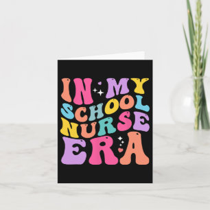 In My School Nurse Era Groovy Back To School  Card