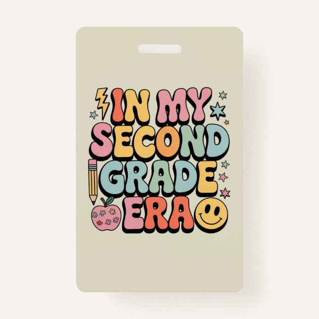 In My Second Grade Era 2nd Grade Teacher Back  Badge (Front)