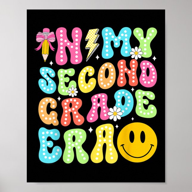 In My Second Grade Era Back To School 2nd Grade Gi Poster (Front)