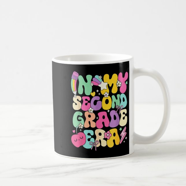 In My Second Grade Era Teachers Women Back To Scho Coffee Mug (Right)