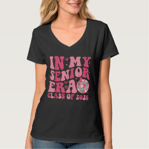 In My Senior Era Class of 2026 Graduation Senior T-Shirt