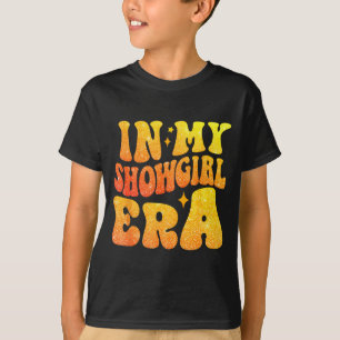 In My Show Girl Era Bling Grovy For Men, Women Shi T-Shirt