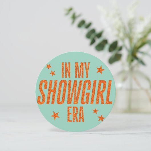 In My Showgirl Era (Standing Front)