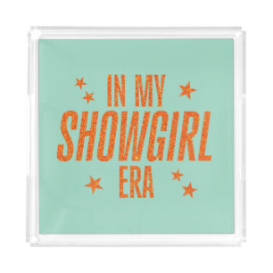 In My Showgirl Era Acrylic Tray
