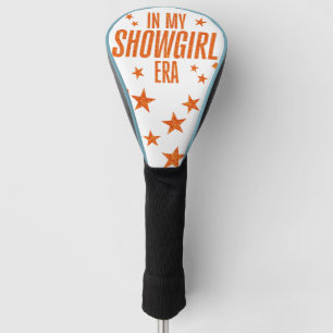 In My Showgirl Era Golf Head Cover