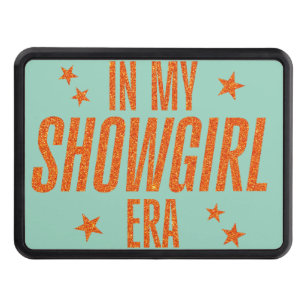 In My Showgirl Era Hitch Cover