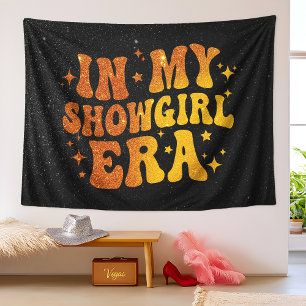 In My Showgirl Era Life of A Daughter Tapestry