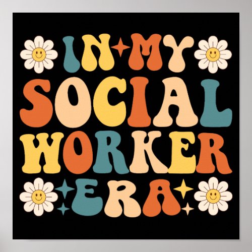 In My Social Worker Era Poster