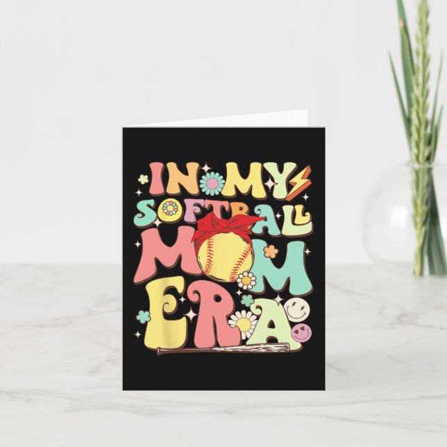 In My Softball Mom Era Funny Baseball Mom Mothers  Card (Front)