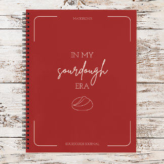 In My Sourdough Era Bread Maker Vintage Design Notebook