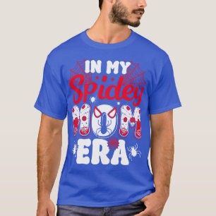 In my spidey mom era T-Shirt
